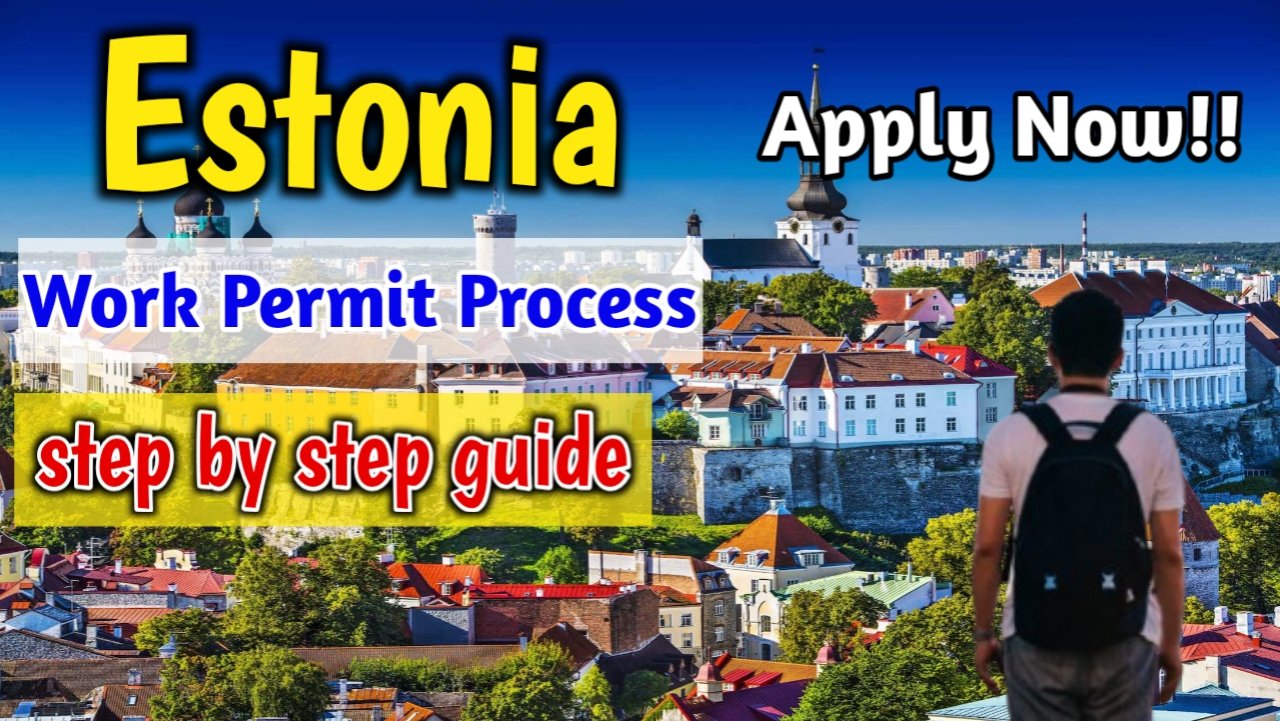 Estonia work permit process
